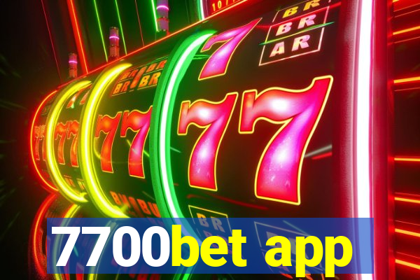 7700bet app